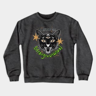 Strange and Unusual Crewneck Sweatshirt